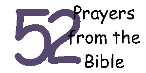 52 Prayers from the Bible